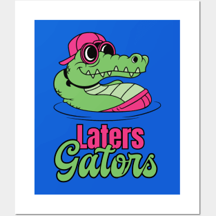 Laters Gaters Posters and Art